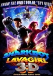 The Adventures of Sharkboy and Lavagirl 3-D