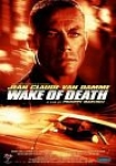 Wake of Death - Rache ist alles, was ihm blieb