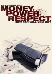 Money Power Respect