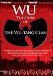 Wu: The Story of the Wu-Tang Clan