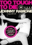 Too Tough to Die: A Tribute to Johnny Ramone