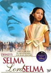 Selma, Lord, Selma