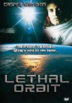 Lethal Orbit