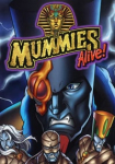 Mummies Alive – Die Hüter des Pharaos